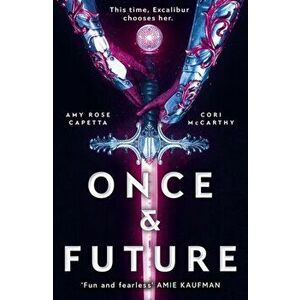 Once & Future, Paperback - Cori McCarthy imagine