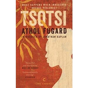 Tsotsi, Paperback - Athol Fugard imagine
