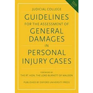 Guidelines for the Assessment of General Damages in Personal Injury Cases, Paperback - Judicial College imagine