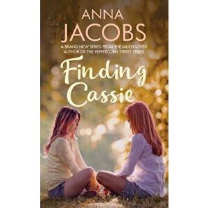 Finding Cassie. A touching story of family, Hardback - Anna Jacobs imagine