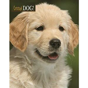 Good Dog!, Paperback - Nicola Swinney imagine