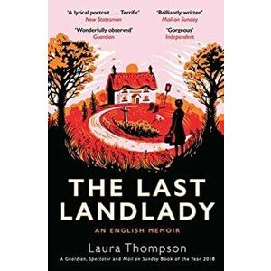 Last Landlady. An English Memoir, Paperback - Laura Thompson imagine