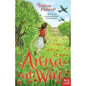 Anna at War, Paperback - Helen Peters imagine