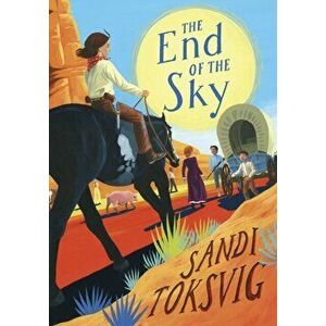 End of the Sky, Paperback - Sandi Toksvig imagine