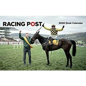 Racing Post Desk Calendar 2020, Paperback - *** imagine