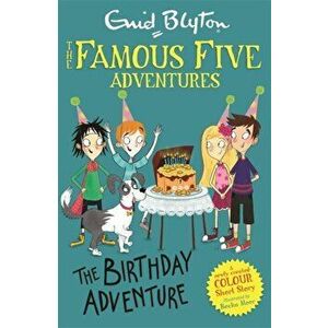 Famous Five Colour Short Stories: The Birthday Adventure, Paperback - Enid Blyton imagine