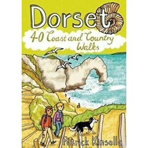 Dorset. 40 Coast and Country, Paperback - Patrick Kinsella imagine