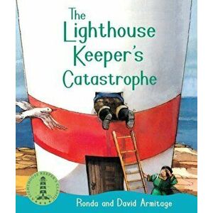 Lighthouse Keeper's Catastrophe, Paperback - Ronda Armitage imagine