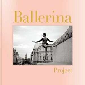 Ballerina Project, Hardback - *** imagine
