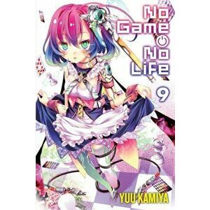No Game No Life, Vol. 9 (light novel), Paperback - Yuu Kamiya imagine