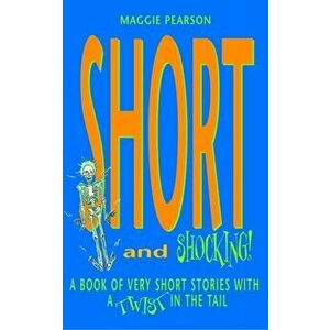 Short And Shocking!, Paperback - Maggie Pearson imagine