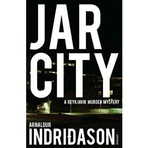 Jar City, Paperback - Arnaldur Indridason imagine
