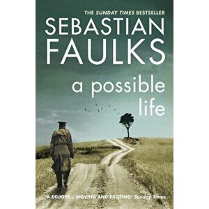 Possible Life, Paperback - Sebastian Faulks imagine
