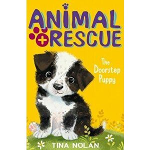 Doorstep Puppy, Paperback - Tina Nolan imagine