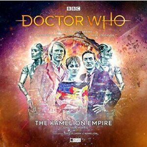 Doctor Who Main Range #249 - The Kamelion Empire, CD-Audio - Jonathan Morris imagine