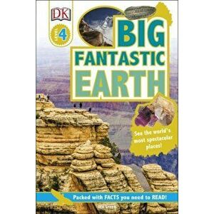 Big Fantastic Earth. See the World's Most Spectacular Places, Hardback - Dr Jen Green imagine