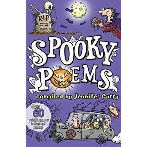 Spooky Poems, Paperback - Jennifer Curry imagine