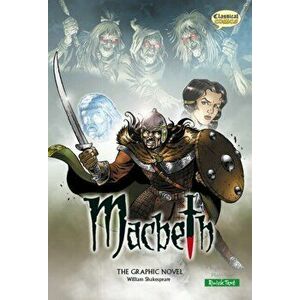 Macbeth (Classical Comics) - William Shakespeare imagine