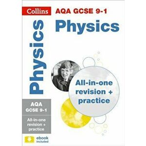 AQA GCSE 9-1 Physics All-in-One Revision and Practice, Paperback - *** imagine