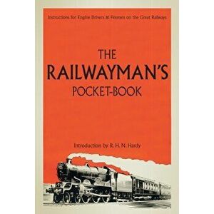 Railwayman's Pocketbook, Hardback - R H N Hardy imagine