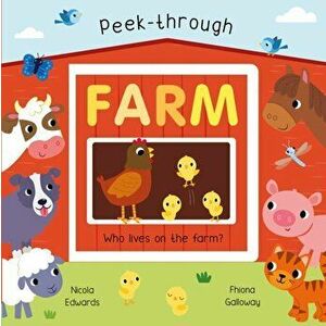 Peek-Through Farm, Board book - Nicola Edwards imagine