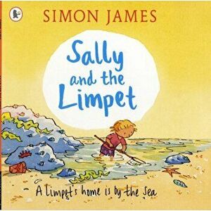 Sally and the Limpet, Paperback - Simon James imagine