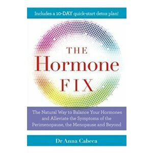 Hormone Fix, Paperback - Anna Cabeca imagine