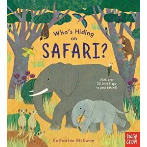 Who's Hiding on Safari?, Hardback - *** imagine