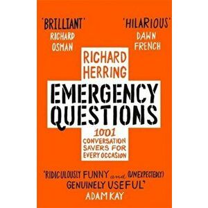 Emergency Questions. Now updated with bonus content!, Paperback - Richard Herring imagine