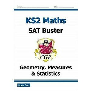 New KS2 Maths SAT Buster: Geometry, Measures & Statistics Book 2 (for the 2020 tests), Paperback - CGP Books imagine