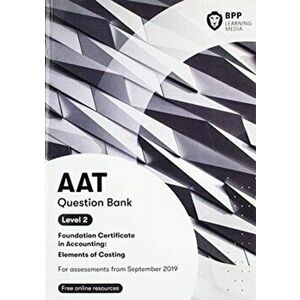 AAT Elements of Costing. Question Bank, Paperback - *** imagine