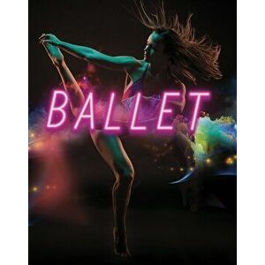 Ballet, Paperback - Rebecca Rissman imagine