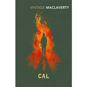 Cal, Paperback - Bernard MacLaverty imagine