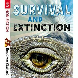 Read with Oxford: Stage 3: Non-fiction: Survival and Extinction, Paperback - Isabel Thomas imagine