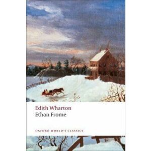 Ethan Frome, Paperback imagine
