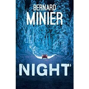 Night, Paperback - Bernard Minier imagine