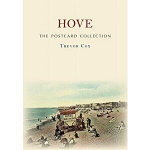 Hove The Postcard Collection, Paperback - Trevor Cox imagine