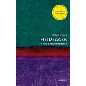Heidegger: A Very Short Introduction, Paperback - Michael Inwood imagine