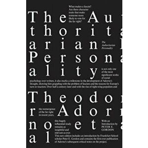 Authoritarian Personality, Paperback - Else Frenkel-Brunswik, Daniel J. Levinson, R. Nevitt Sanford, Theodor Adorno imagine