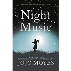 Night Music, Paperback - Jojo Moyes imagine
