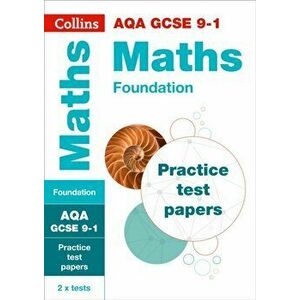 GCSE Maths Foundation AQA Practice Test Papers. GCSE Grade 9-1, Paperback - *** imagine