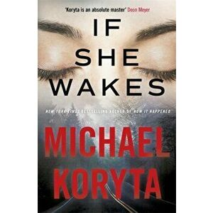 If She Wakes, Paperback - Michael Koryta imagine