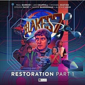 Blake's 7 - Series 5 Restoration Part One, CD-Audio - Steve Lyons imagine