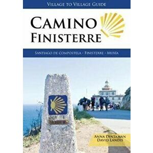 Camino Finisterre, Paperback - David Landis imagine