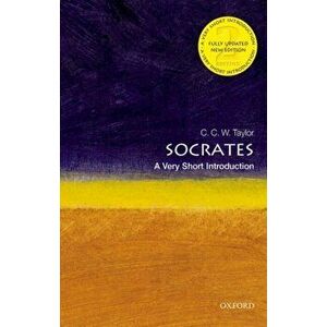 Socrates: A Very Short Introduction, Paperback - C.C.W. Taylor imagine