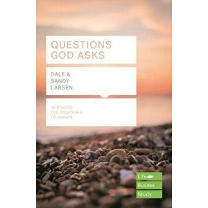 Questions God Asks, Paperback - Sandy Larsen imagine