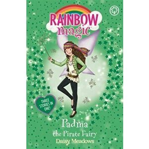 Rainbow Magic: Padma the Pirate Fairy. Special, Paperback - Daisy Meadows imagine