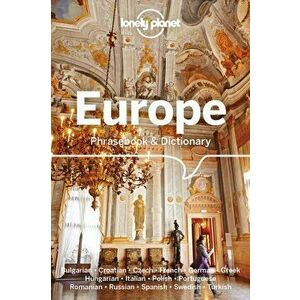Lonely Planet Europe Phrasebook & Dictionary, Paperback - Arzu Kurklu imagine
