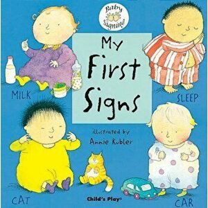 My First Signs. BSL (British Sign Language), Board book - *** imagine
