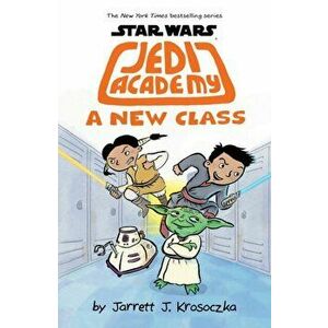 Jedi Academy 4: A New Class, Paperback - Jarrett Krosoczka imagine